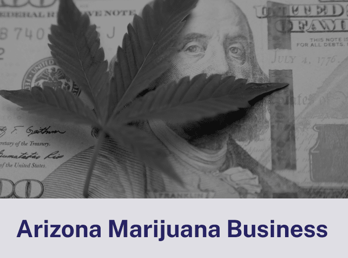 Arizona Marijuana Business