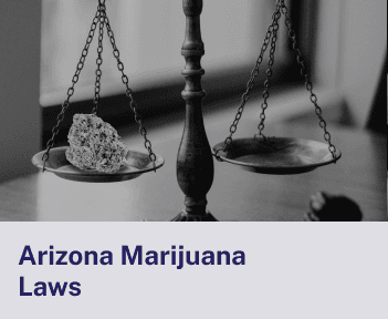 Arizona Marijuana Laws