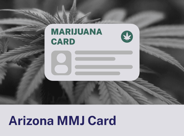Arizona Marijuana MMJ Card