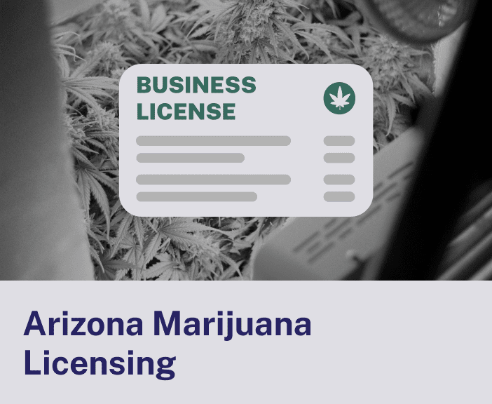 Arizona Marijuana Licensing